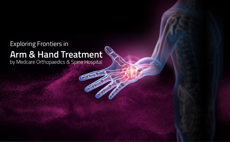 Exploring Frontiers in Arm and Hand Treatment